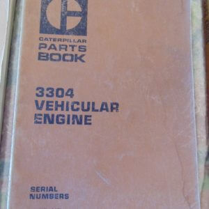 Caterpillar 3304 Vehicular Engine Parts Manuals 78P1