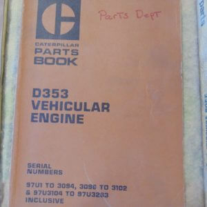 Caterpillar D353 Vehicular Engine Parts Manual 97U1 97U3104
