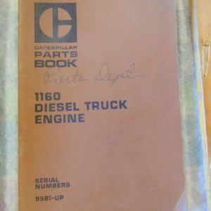 Caterpillar 1160 Diesel Truck Engine Parts Manual 95B1