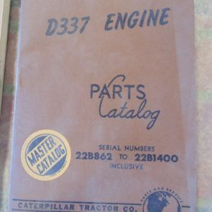 Caterpillar D337 Engine Parts Manual 22B862 to 22B1400