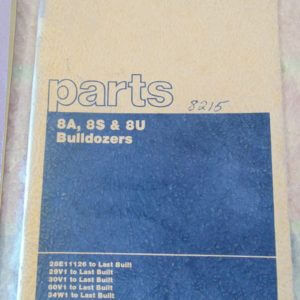 Caterpillar 8A 8S 8U Bulldozer Parts Manual 28E 29V 30V 60V 34W
