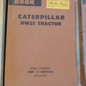 Caterpillar DW21 Tractor Parts Manual 8W1 to 8W1060