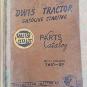 Caterpillar DW15 Tractor Gas Starting Parts Manual 76D1