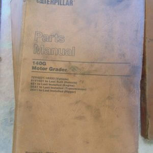 Caterpillar 140G Motor Grader Parts Manual 72V4231-10333 81V1031 to last built