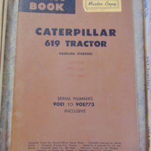 Caterpillar 619 Tractor Gas Starting Parts Manual 90E1 to 90E773