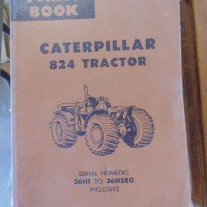 Caterpillar 824 Tractor Parts Manual 36H1 36H580