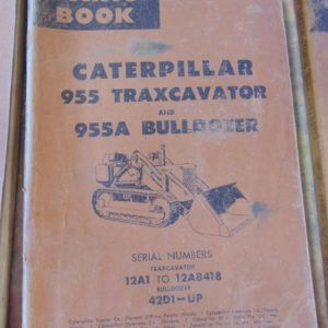 Caterpillar 955 Traxcavator 955A Bulldozer Parts Manual 12A1 to 12A48418 42D1