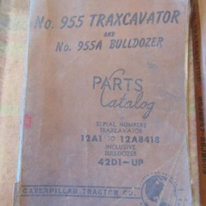 Catepillar 955 Traxcavator 955A Bulldozer Parts Manual 12A1 to 12A8418 42D1
