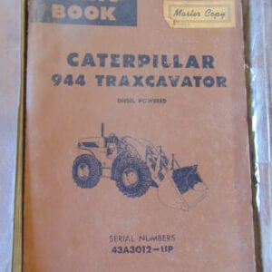 Caterpillar 944 Traxcavator Diesel Powered Parts Manual 43A3012