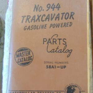 Caterpillar 944 Traxcavator Gas Powered Parts Manual 58A1