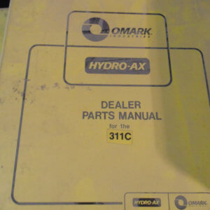 Hydro-Ax 311C Feller Buncher Parts Manual