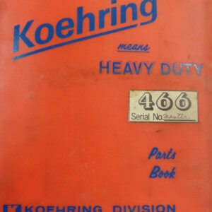 Koehring 466 Hydraulic Hoe & Pipeliner Parts Manual