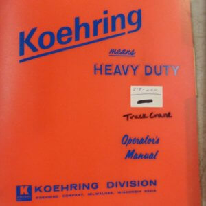 Koehring 218-220 Truck Crane Operator Manual