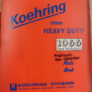 Koehring 1066 Hydraulic Hoe Skooper Parts Manual