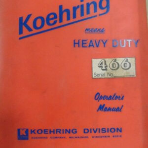 Koehring 466 Hoe Operator Manual