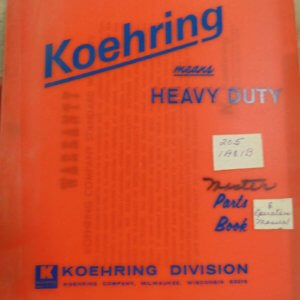 Koehring 205 1A & 1B Excavator Parts & Operations Manual