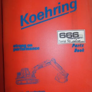 Koehring 666D Hydraulic Hoe Parts & Operations Manual