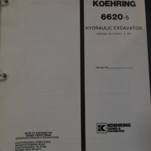 Koehring 6620-5 Hydraulic Excavator Parts & Operations Manual