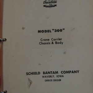 Koehring 300 Crane Carrier Chassis & Body Parts Manual