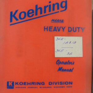 Koehring 34E-1A & 1B, 34E-3A Operation Manual