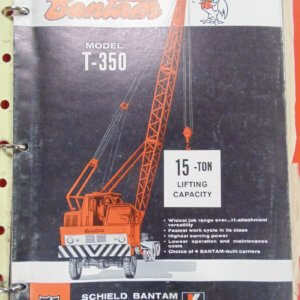 Koehring T-350 Crane Maintenance & Lubrication Manual