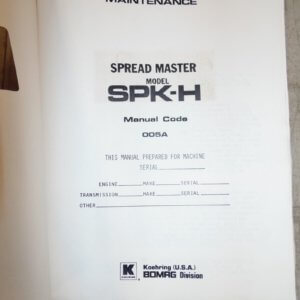 Koehring Spreadmaster SPK-H Maintenance & Operation Manual