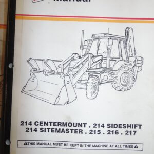 JCB 214 Centermount 214 Sideshift 214 Sitemaster 215 216 217 Backhoe Operator Manual