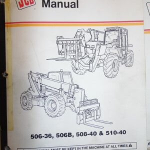 JCB 506-36 506B 508-40 510-440 Loadall Operator Manual