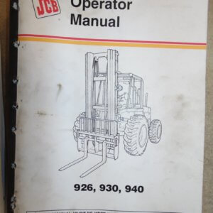 JCB 926 930 940 Rough Terrain Fork Lift Operator Manual