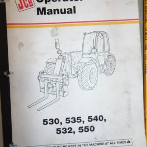 JCB 530 535 540 532 550 Loadall Operator Manual