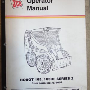 JCB 165 165HF Series 2 Robot Skid Steer Loader Operator Manual