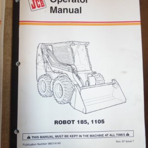 JCB 185 1105 Robot Skid Steer Loader Operator Manual