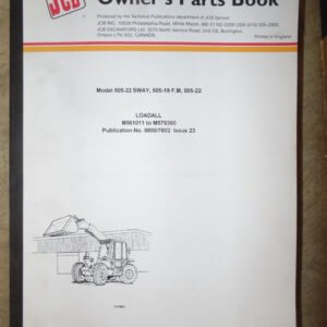 JCB 505-22 SWAY 505-19 FM 505-22 Loadall Parts Manual M561011 to M579360