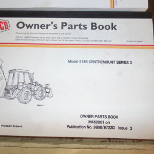 JCB 214S Center Mount Series 3 Backhoe Loaders Parts Manual