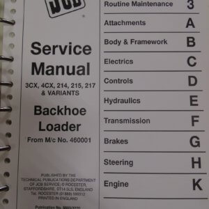 JCB 3CX, 4CX, 214, 215, 217 & Variants Backhoe Loader Service Manual