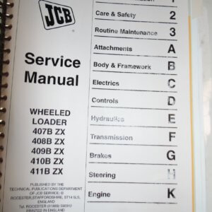 JCB 407B, 408B, 409B, 410B, 411B Wheeled Loader Service Manual