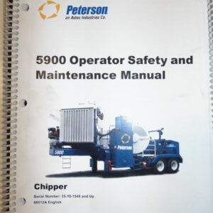 Peterson 5900 Chipper Owner & Maintenance Manual