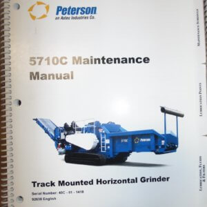 Peterson 5710C Track Mounted Horizontal Grinder Maintenance Manual