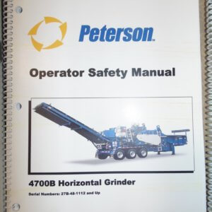 Peterson 4700B Horizontal Grinder Operator Manual