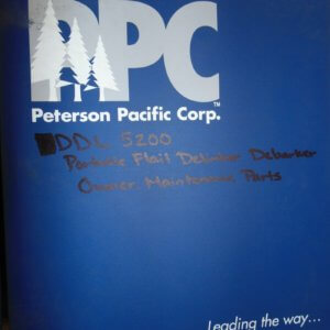 Peterson Pacific Corp DD5200 Portable Flail Delimber, Debarker Owner, Maintenance & Parts Manual