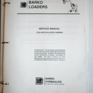 Barko Loaders 275A Articulated Carrier Service Manual