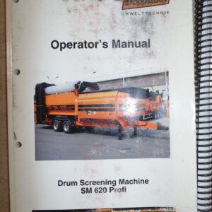 Doppstadt SM 620 Profi Drum Screening Machine Operator Manual