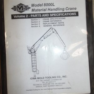 IMT Model 8000L Material Handling Crane Vol. 2, Parts and Specifications Manual