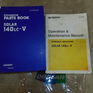 Doosan Solar 140LC-V Parts Manual; Daewoo Hydraulic Excavator Solar 140LC-V Operator & Maintenance Manual