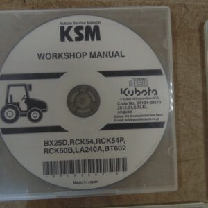 Kubota BX25D, RCK54, RCK54P, RCK60B, LA240A, BT602 Workshop Manual on CD