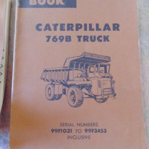Caterpillar 769B Truck Parts Manual 99F1031 to 99F3453