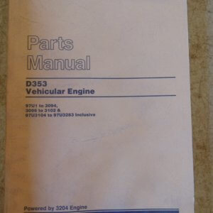 Caterpillar D353 Vehicular Engine Parts Manual 97U1