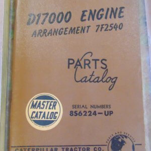 Caterpillar D17000 Engine Parts Manual Arr 7F2540 8S6224+