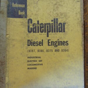 Caterpillar D397 D386 D375 D364 Servicemen's Reference Book Industrial Electric Locomotive Marine