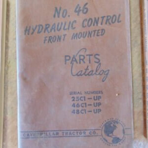 Caterpillar 46 Hydraulic Control Front Mounted Parts Manual 25C1 46C1 48C1